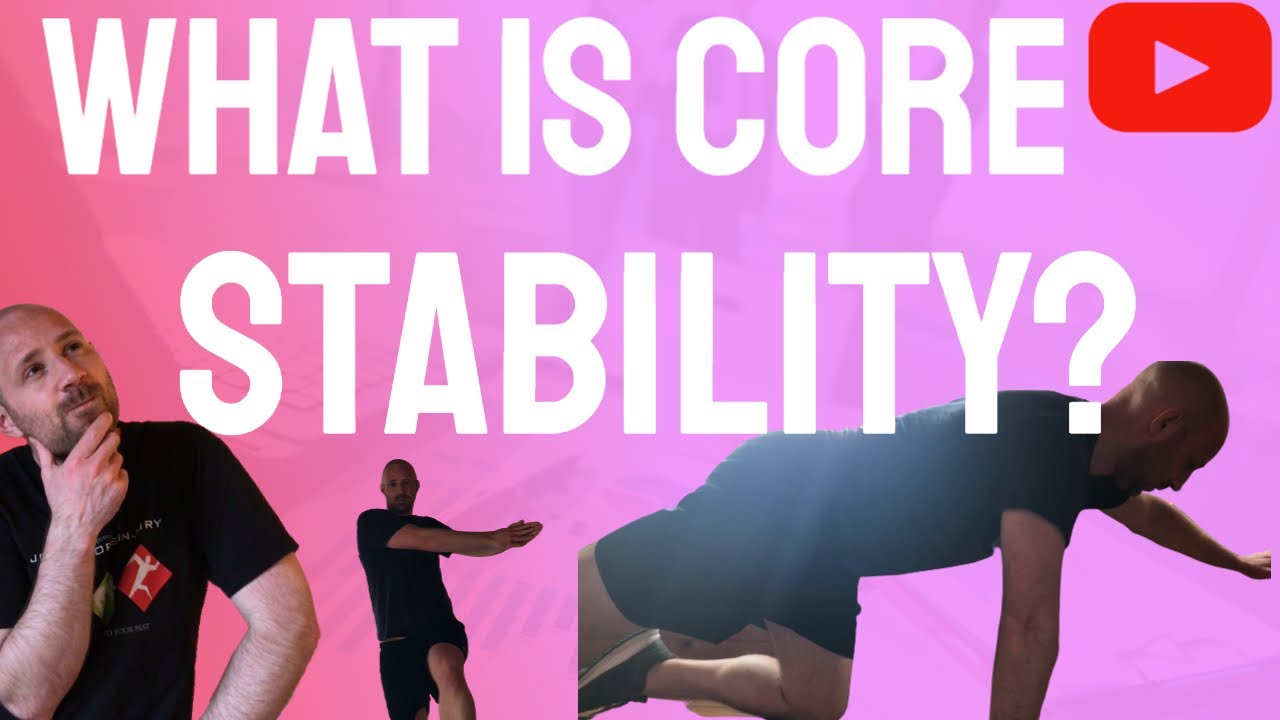 What is Core Stability?